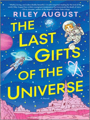 cover image of The Last Gifts of the Universe